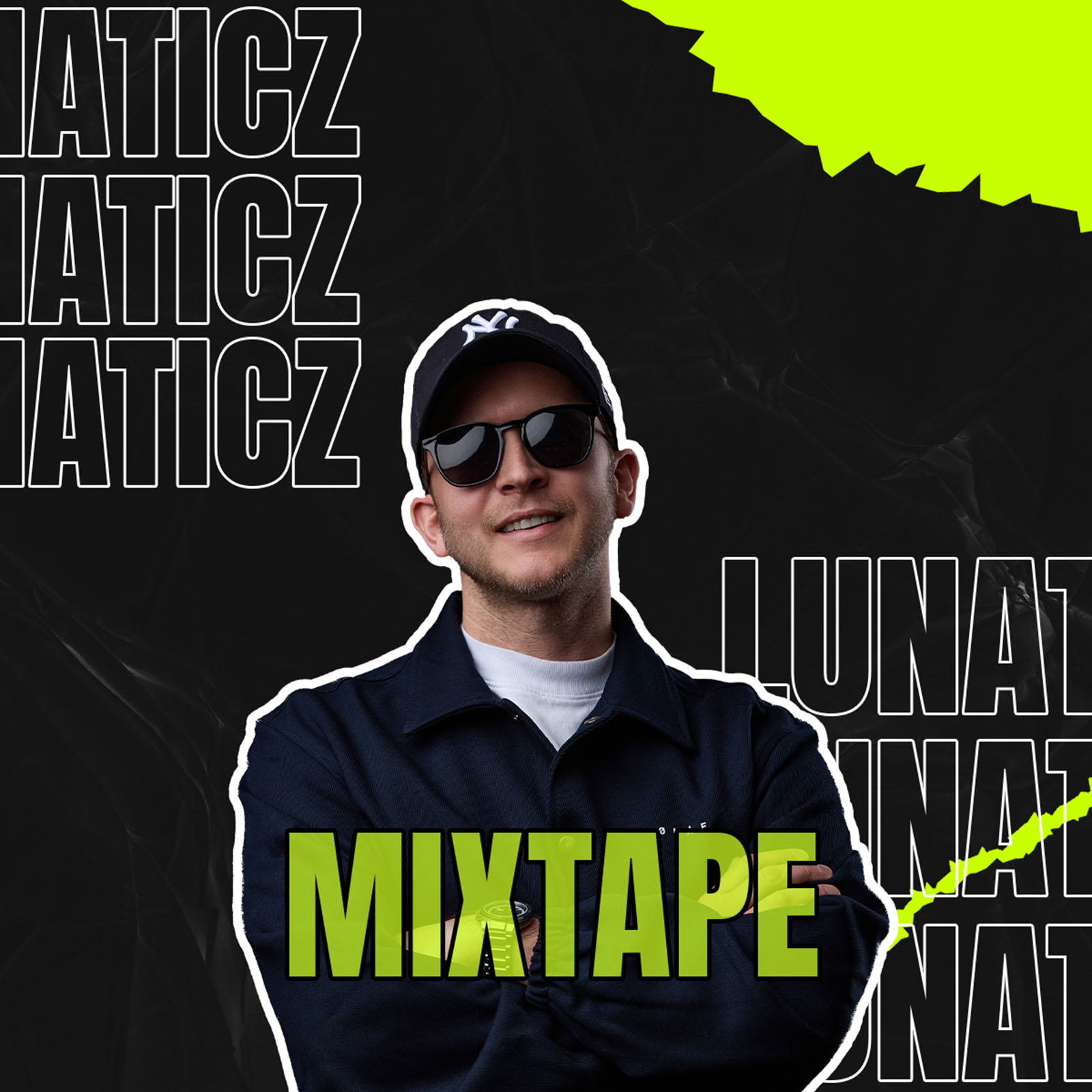 LUNATICZ HARDER STYLES MIXTAPE podcast artwork